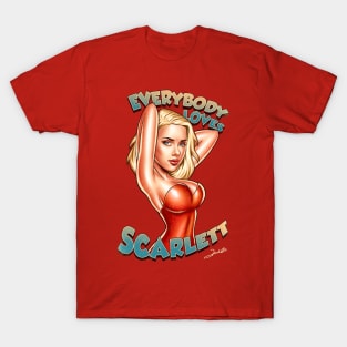 Everybody Loves Scarlett T-Shirt